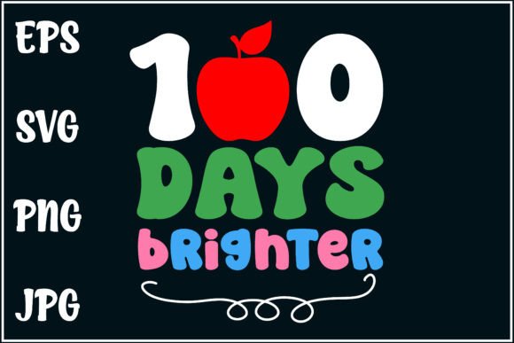 100 Days Brighter: A Vibrant School Shirt Design