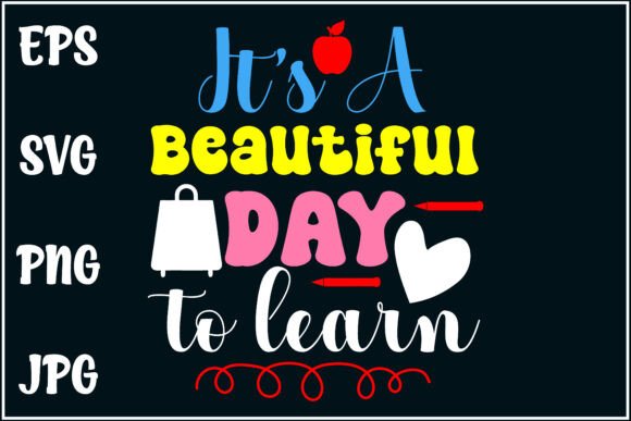 Beautiful Day to Learn, Teacher Shirt