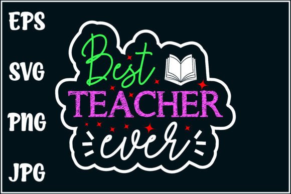 Best Teacher Ever, Teacher Shirt Design Review