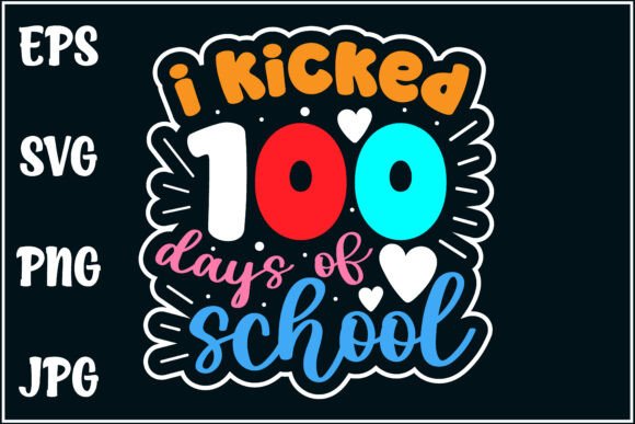 Celebrating 100 Days with Kicked 100 Days, School Shirt