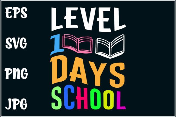 Level 100 Days, School Milestone Shirt