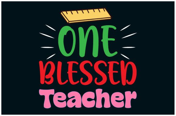 One Blessed Teacher Tee: A Heartfelt Gift Idea