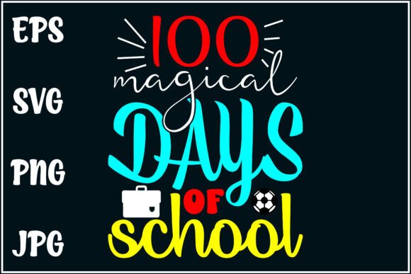 Review: 100 Magical Days, School Magic Svg