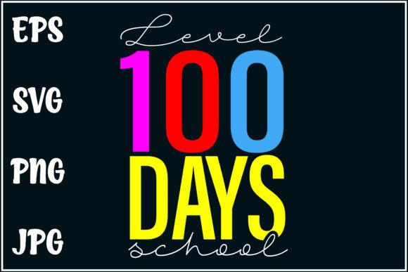 School Level Up, 100 Days Tee: A Versatile Design