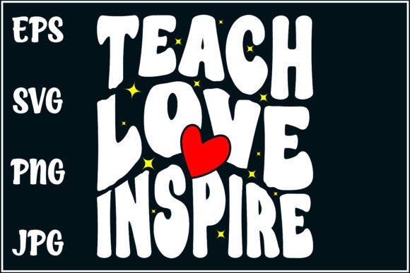 Teach Love Inspire: A Heartfelt Teacher Shirt Design